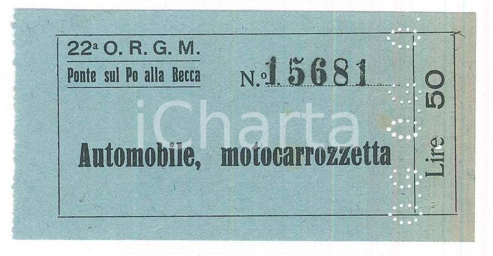 Oggetto da collezione cartaceo 1950 ca MEZZANINO Ponte della Becca sul Po Biglietto auto e motocarrozzetta 1 1