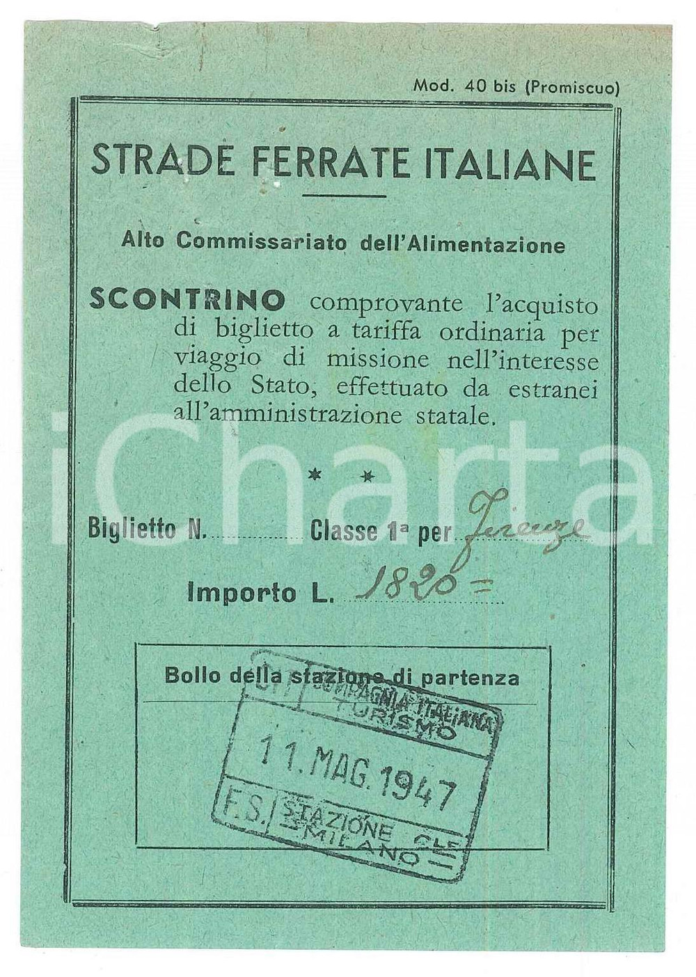 Oggetto da collezione cartaceo 1947 STRADE FERRATE ITALIANE Scontrino per biglietto MILANO CENTRALE  FIRENZE 1