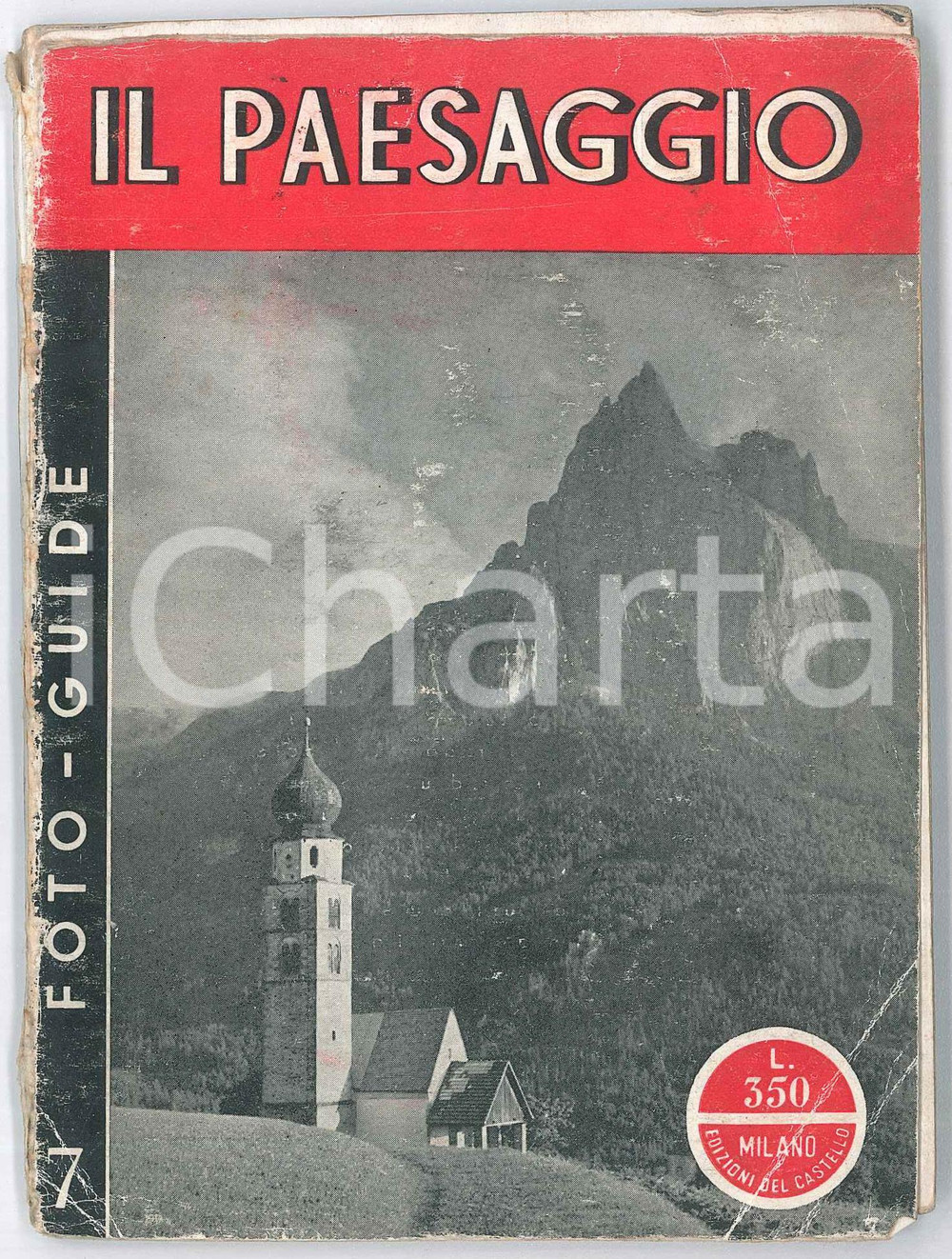 Libro, pubblicazione d epoca 1950 ca IL PAESAGGIO Foto guide 11 EDIZIONI DEL CASTELLO 1
