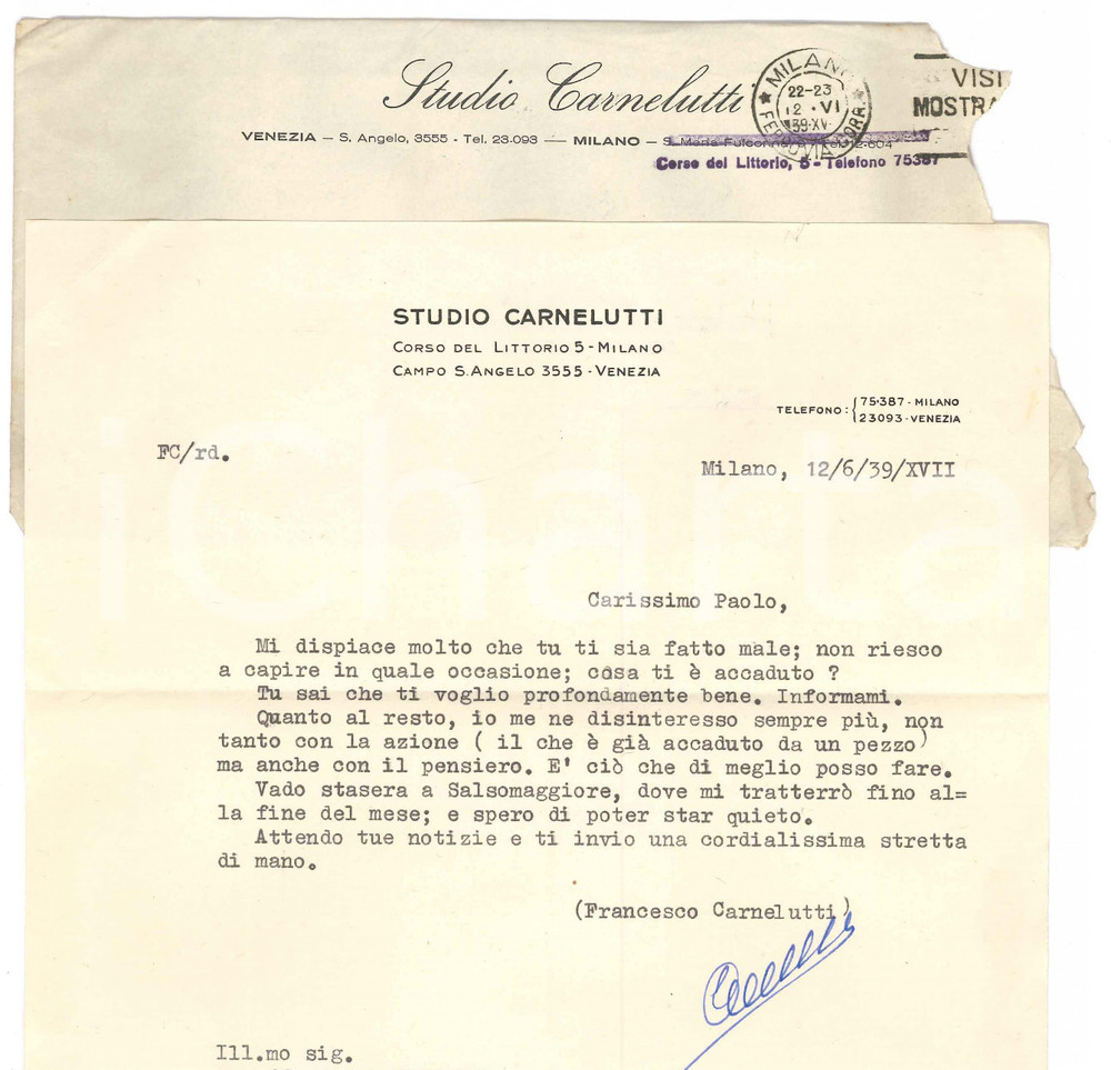 Autografo originale 1939 MILANO Corso Littorio  Lettera Francesco CARNELUTTI in partenza Autografo 1