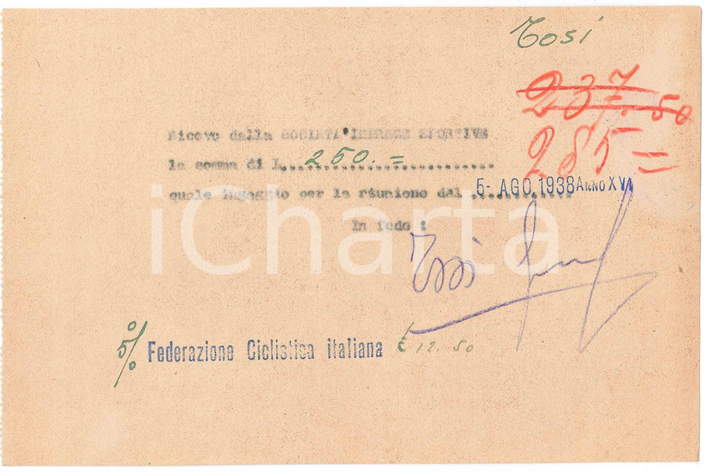 Autografo originale 1938 CICLISMO MILANO Ricevuta Angelo TOSI  Ingaggio corsa Autografo 1