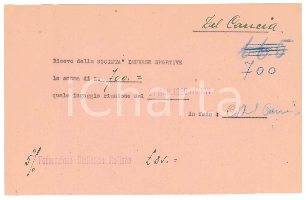 Autografo originale 1938 CICLISMO MILANO Ricevuta Cesare DEL CANCIA  Ingaggio riunione AUTOGRAFO 1