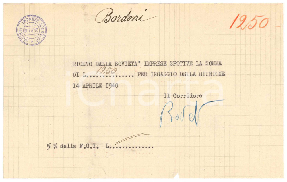 Autografo originale 1940 CICLISMO MILANO Ricevuta Alfredo BOVET  Ingaggio  AUTOGRAFO 1