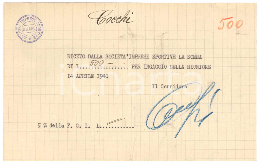 Autografo originale 1940 CICLISMO MILANO Ricevuta allenatore Giovanni COCCHI  Ingaggio AUTOGRAFO 1