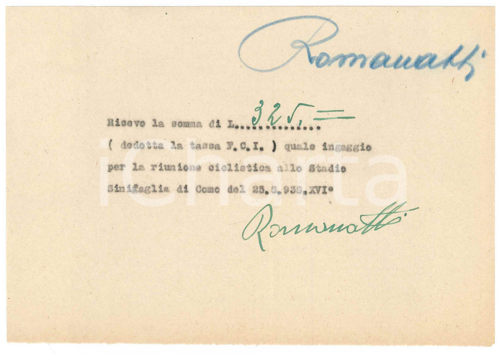 Autografo originale 1938 CICLISMO COMO Ricevuta Carlo ROMANATTI  Stadio Sinigaglia AUTOGRAFO 1