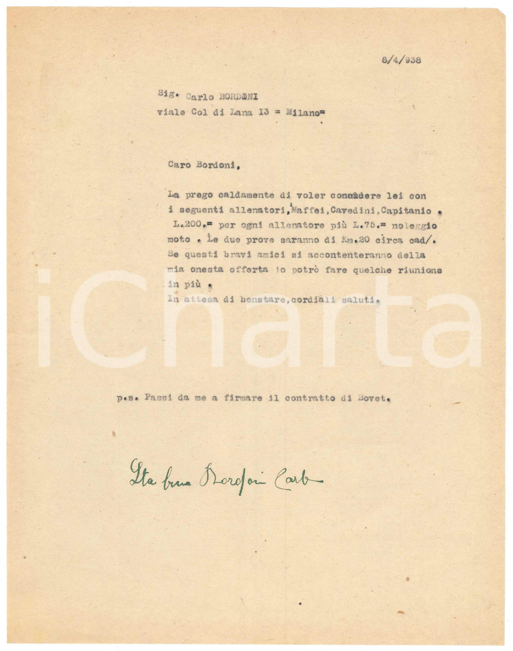 Autografo originale 1938 CICLISMO MILANO Carlo BORDONI accetta condizioni di ingaggio  AUTOGRAFO 1