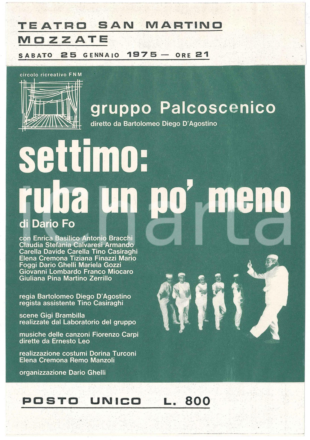 Materiale pubblicitario d’epoca 1975 MOZZATE Teatro San Martino GRUPPO PALCOSCENICO Settimo: ruba un po  meno 1