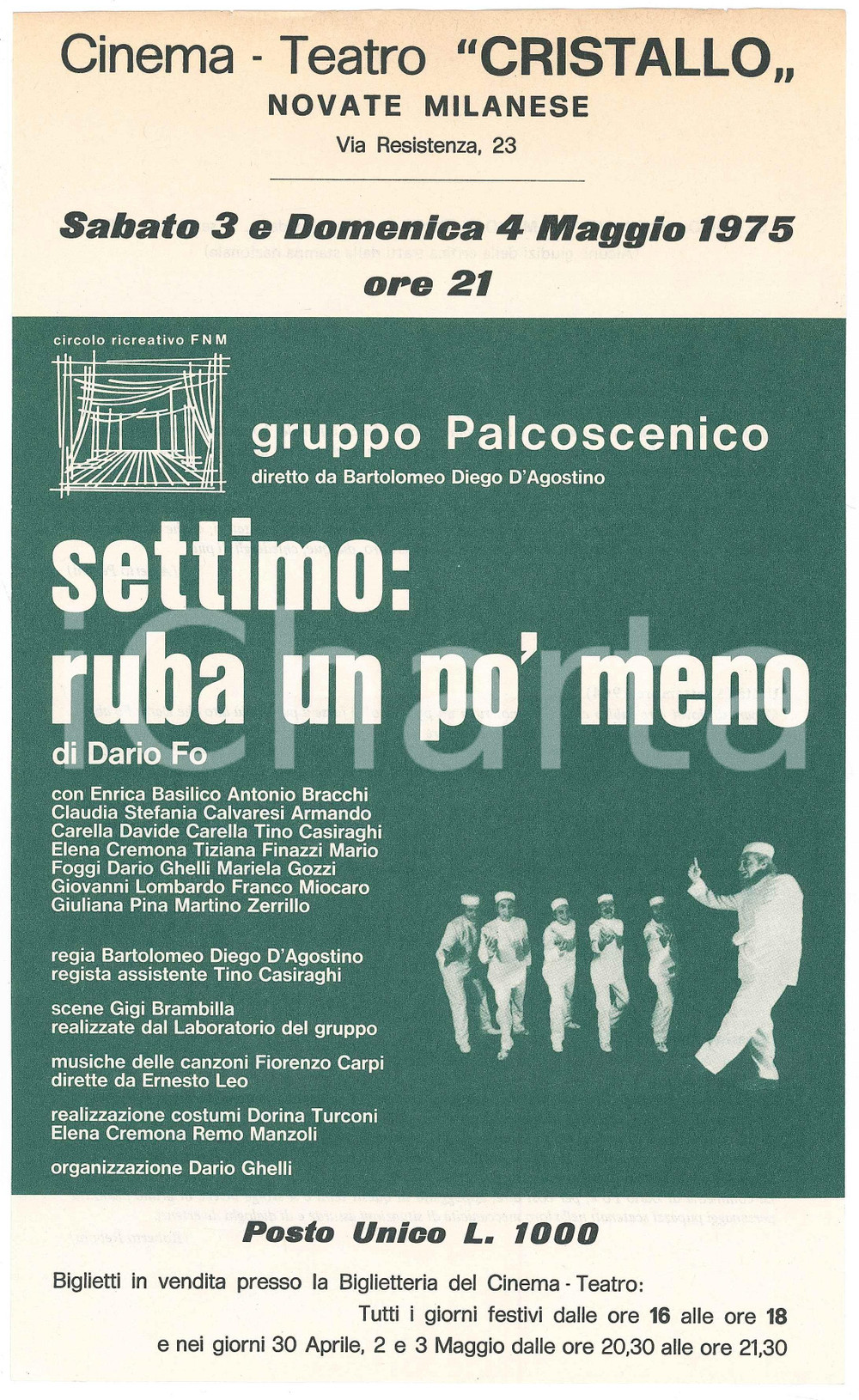 Materiale pubblicitario d’epoca 1975 NOVATE  Teatro Cristallo  GRUPPO PALCOSCENICO Settimo: ruba un po  meno 1
