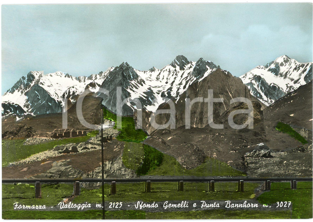 Cartolina originale da collezione 1960 ca FORMAZZA VCO Valtoggia, Sfondo Gemelli e Punta Bannhorn  Cartolina 1