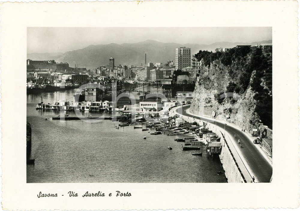 Cartolina originale da collezione 1951 SAVONA La Via Aurelia e il porto  Cartolina ANIMATA FG VG 1