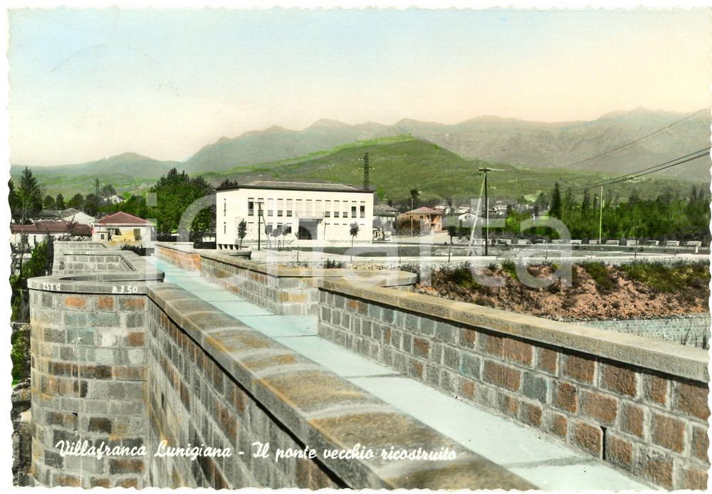 1960 VILLAFRANCA IN LUNIGIANA (MS) Ponte Vecchio ricostruito - Cartolina FG VG