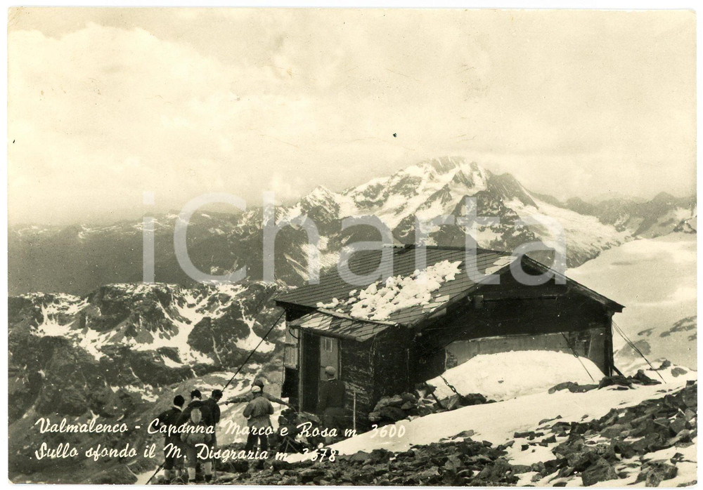 Cartolina originale da collezione 1962 LANZADA Alpinisti al Rifugio Marco e Rosa in Valmalenco  Cartolina 1
