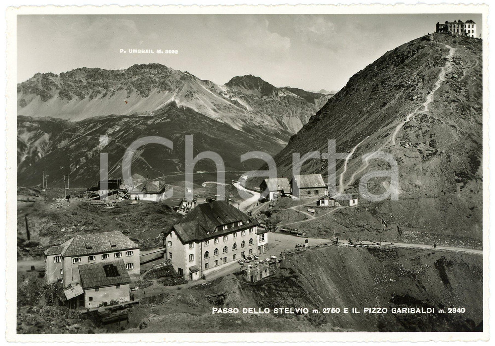 Cartolina originale da collezione 1940 BORMIO Passo dello Stelvio  Pizzo Garibaldi e Piz Umbrail  Cartolina FG 1