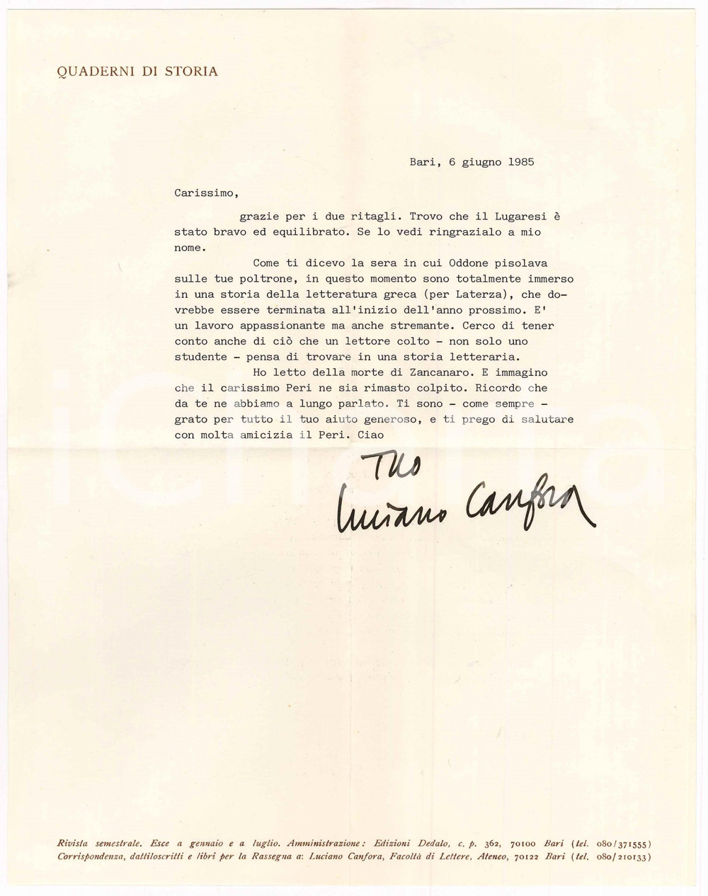 Autografo originale 1986 BARI Luciano CANFORA al lavoro su storia della letteratura greca Autografo 1