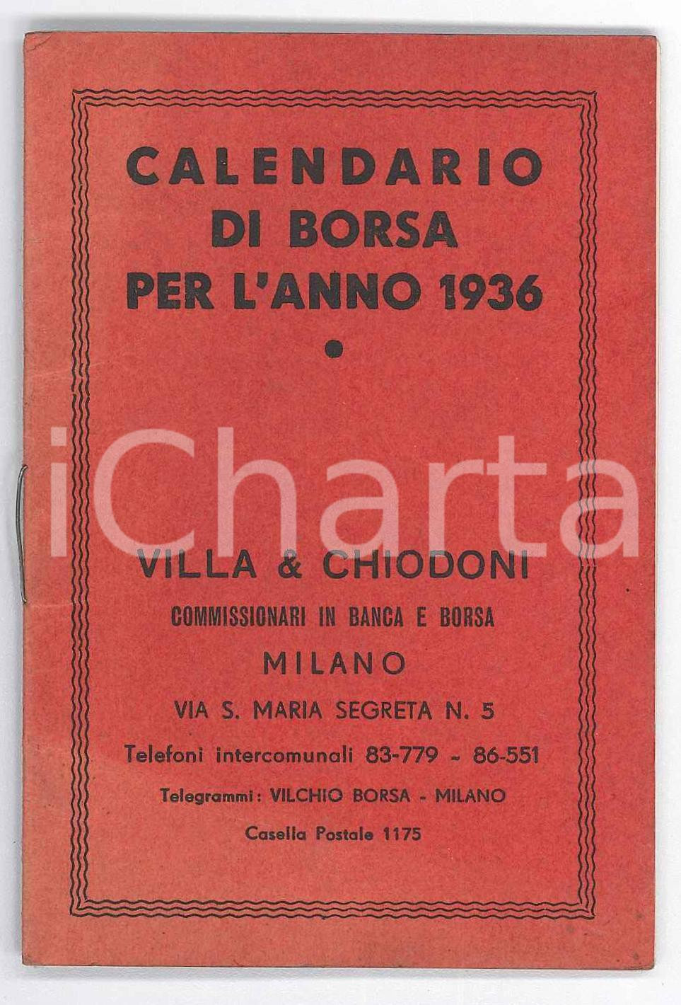 Oggetto da collezione cartaceo 1936 MILANO via S. Maria Segreta  VILLA & CHIODONI  Calendario di Borsa 1