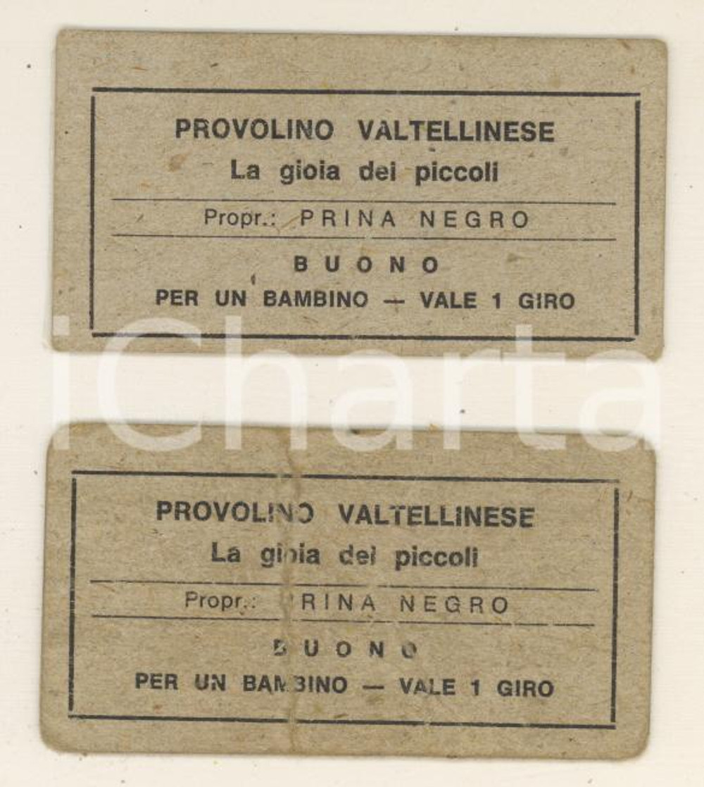 Oggetto da collezione cartaceo 1960 ca PROVOLINO VALTELLINESE  La gioia dei piccoli  2 buoni per 1 giro 1