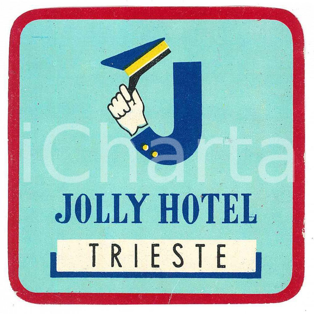 Materiale pubblicitario d’epoca 1960 ca TRIESTE Jolly Hotel  Etichetta ILLUSTRATA 8x8 cm 1