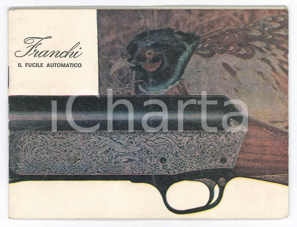 Materiale pubblicitario d’epoca 1965 BRESCIA Ditta Luigi FRANCHI  Fucile automatico Libretto 14 pp. ILLUSTRATO 1