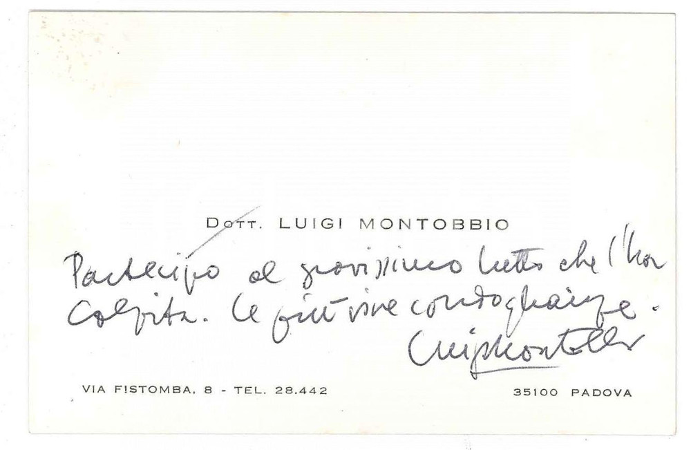Autografo originale 1980 PADONA Luigi MONTOBBIO  Biglietto da visita AUTOGRAFO 1
