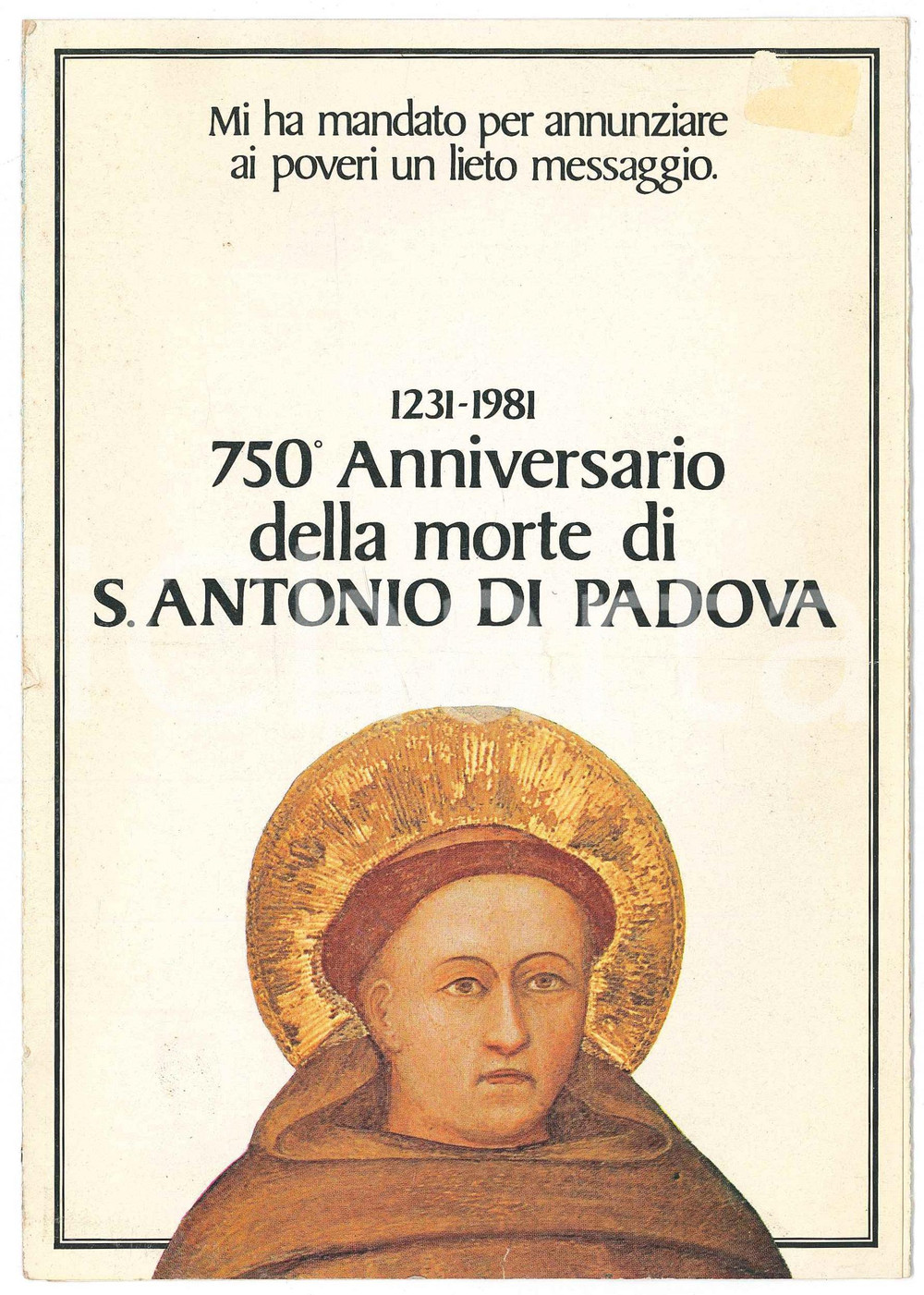 1981 PADOVA Anniversario morte S. ANTONIO *Pieghevole con manifestino Santo Pieghevole originale d'epoca, contenente all'interno una grande immagine del Santo di Padova a colori. FAIR/discreto piegatura centrale d'epoca; piccolo residuo di adesivo al fronte Formato: 14x21 cm (chiuso); 20x43 cm originale e autentica 1