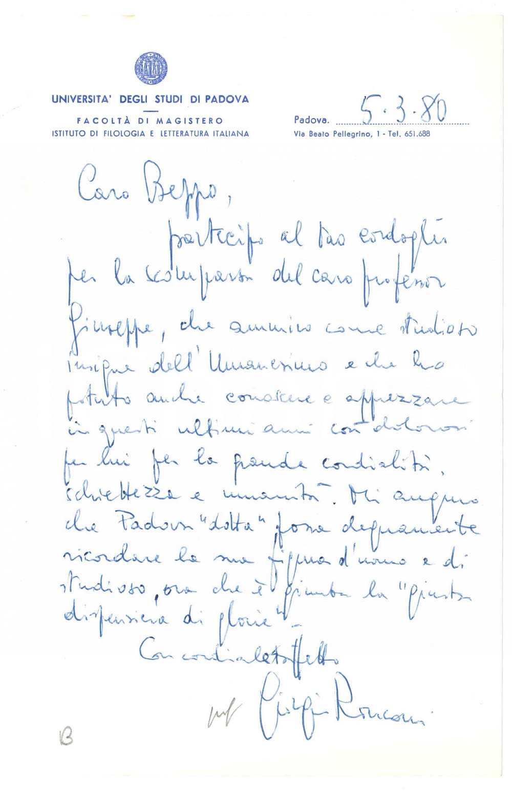 Autografo originale 1980 UNIVERSITA  DI PADOVA Lettera Giorgio RONCONI per condoglianze Autografo 1