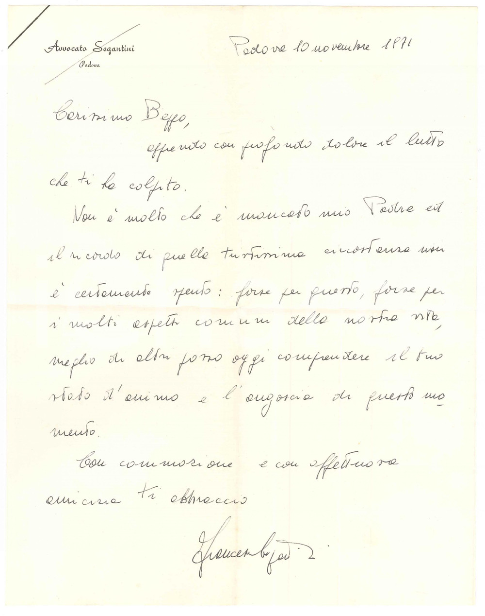 Autografo originale 1971 PADOVA Lettera avv. Francesco SEGANTINI  Condoglianze  Autografo 1