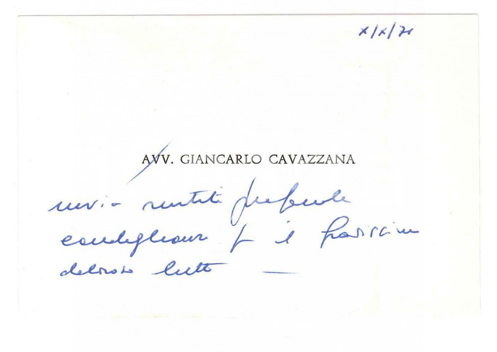 Autografo originale 1971 s.l. Avv. Giancarlo CAVAZZANA  Biglietto AUTOGRAFO 1