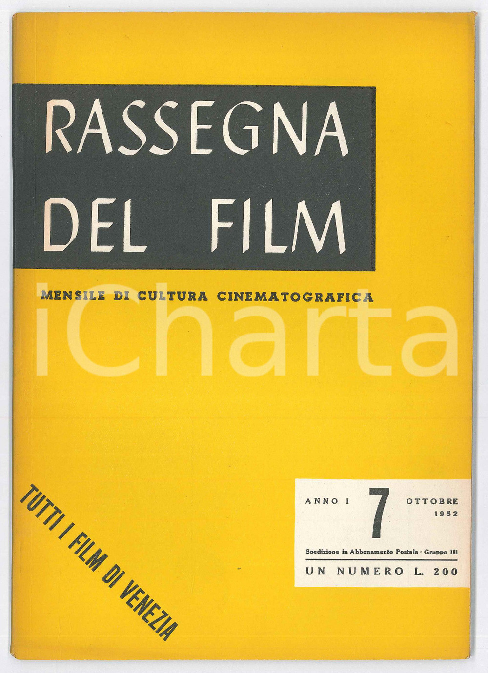 Giornale, rivista storica 1952 RASSEGNA DEL FILM XIII Mostra del Cinema di Venezia  Rivista anno I nÂ°7 1