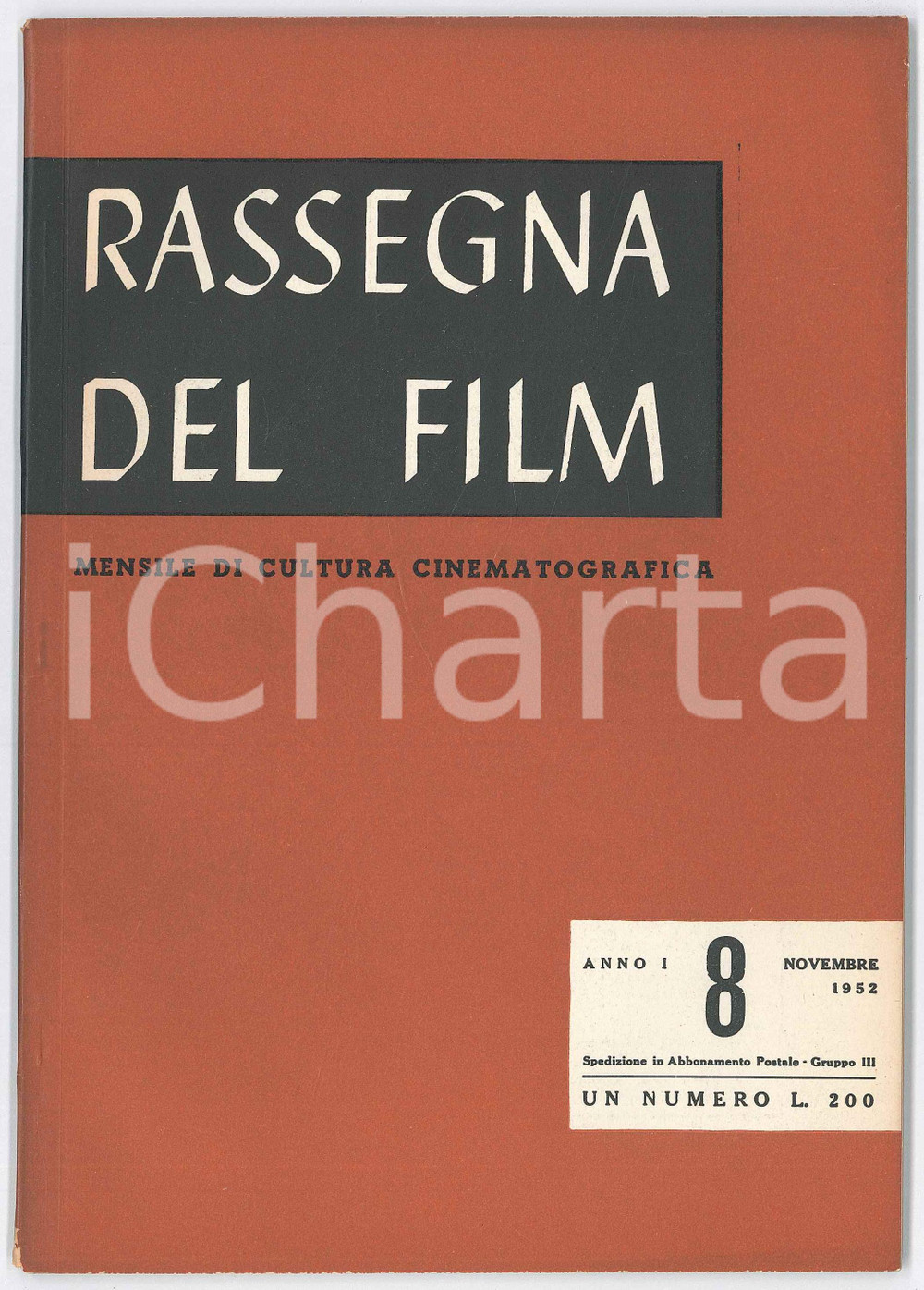 Giornale, rivista storica 1952 RASSEGNA DEL FILM Charlie Chaplin e Limelight  Rivista anno I nÂ°8 1