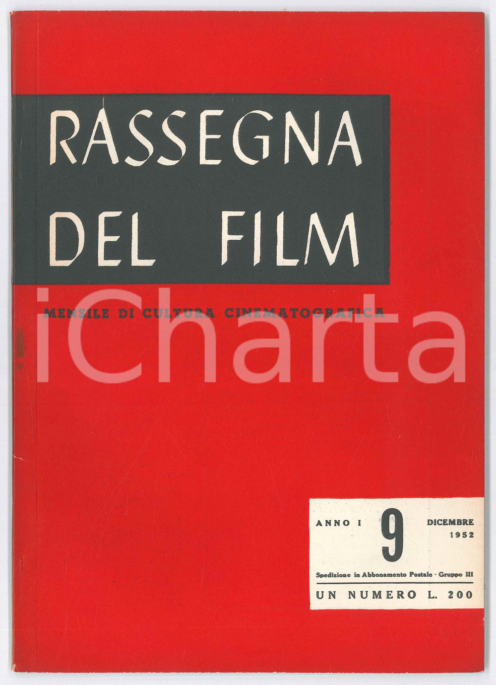 Giornale, rivista storica 1952 RASSEGNA DEL FILM Due film di CAYATTE  Un americano a Parigi Anno I nÂ°9 1