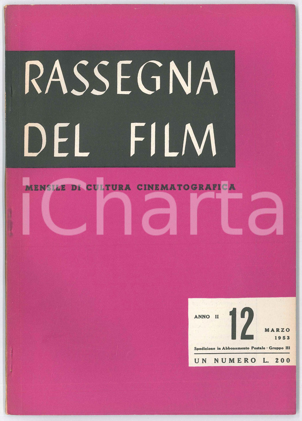 Giornale, rivista storica 1953 RASSEGNA DEL FILM Le due Irlande di John FORD  Rivista anno II nÂ°12 1