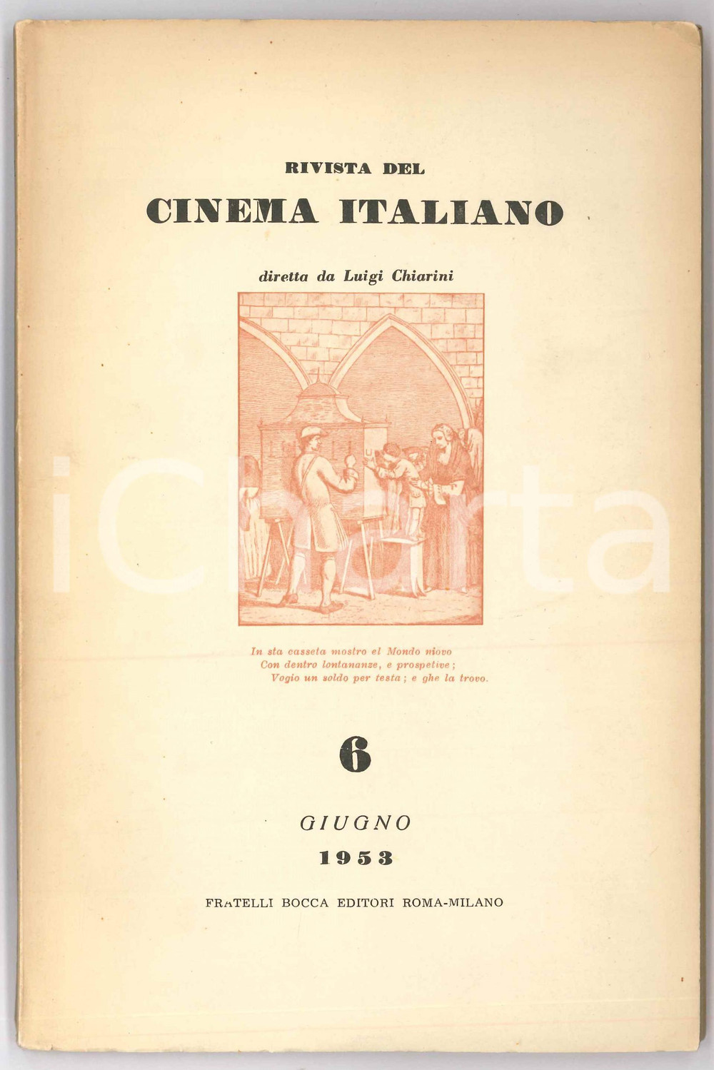 Giornale, rivista storica 1953 RIVISTA DEL CINEMA ITALIANO Il film e i marxisti  Crisi del neorealismo 1