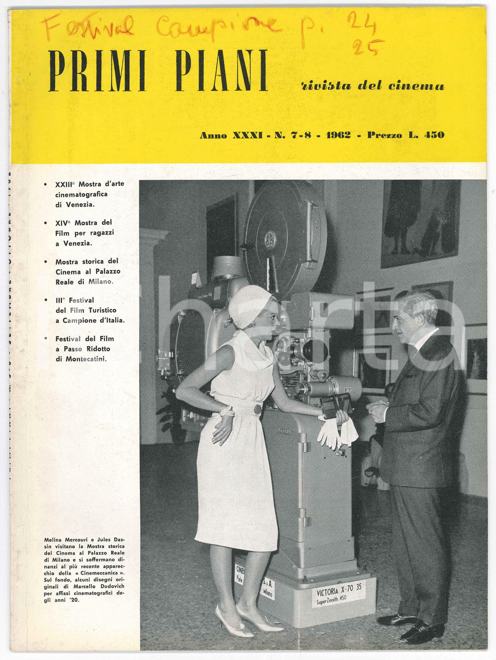 Giornale, rivista storica 1962 PRIMI PIANI Anno XXXI n. 78  Melina MERCOURI Jules DASSIN a Palazzo Reale 1