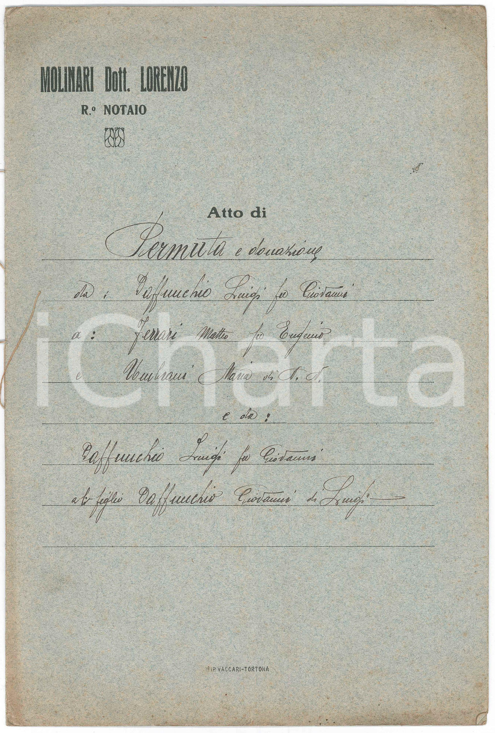 Documento originale, autentico 1925 TORTONA Permuta casa e terreno vignato  Luigi DAFFUNCHIO Matteo FERRARI 1