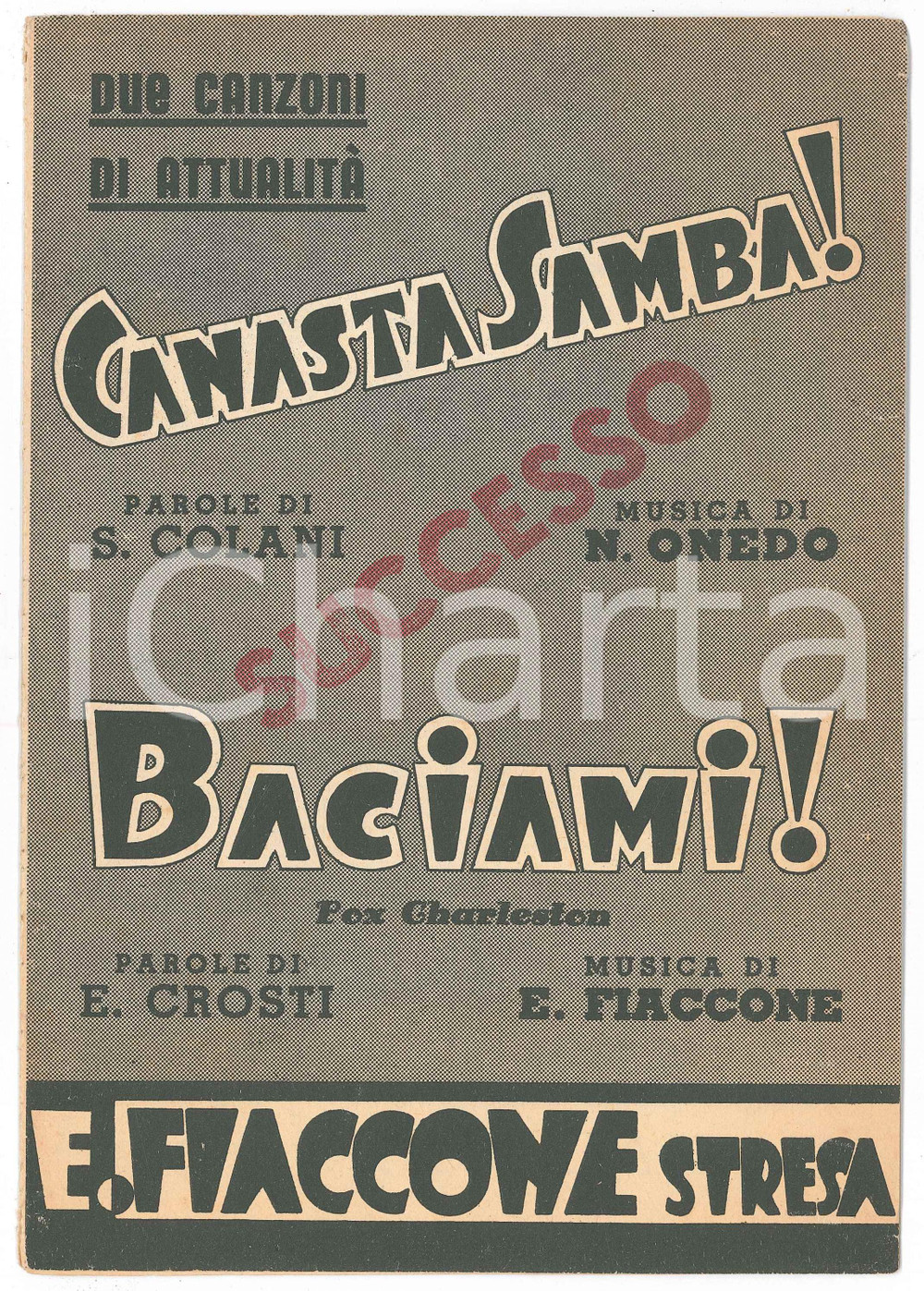 Oggetto da collezione cartaceo 1951 STRESA Ed. Fiaccone  Spartiti di CANASTA SAMBA! e BACIAMI! Fox Charleston 1
