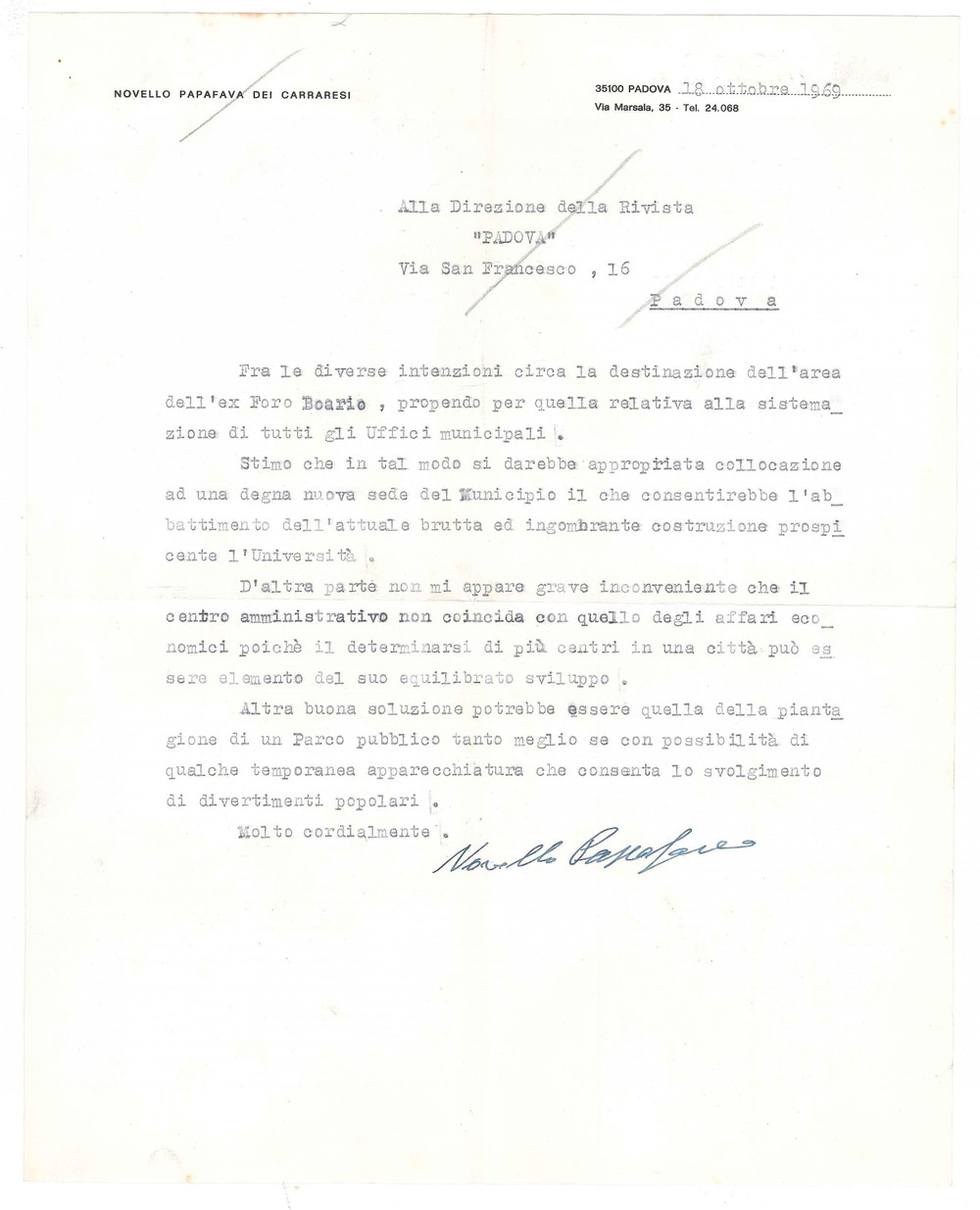 Autografo originale 1969 PADOVA Novello PAPAFAVA DEI CARRARESI sull ex Foro Boario  Autografo 1