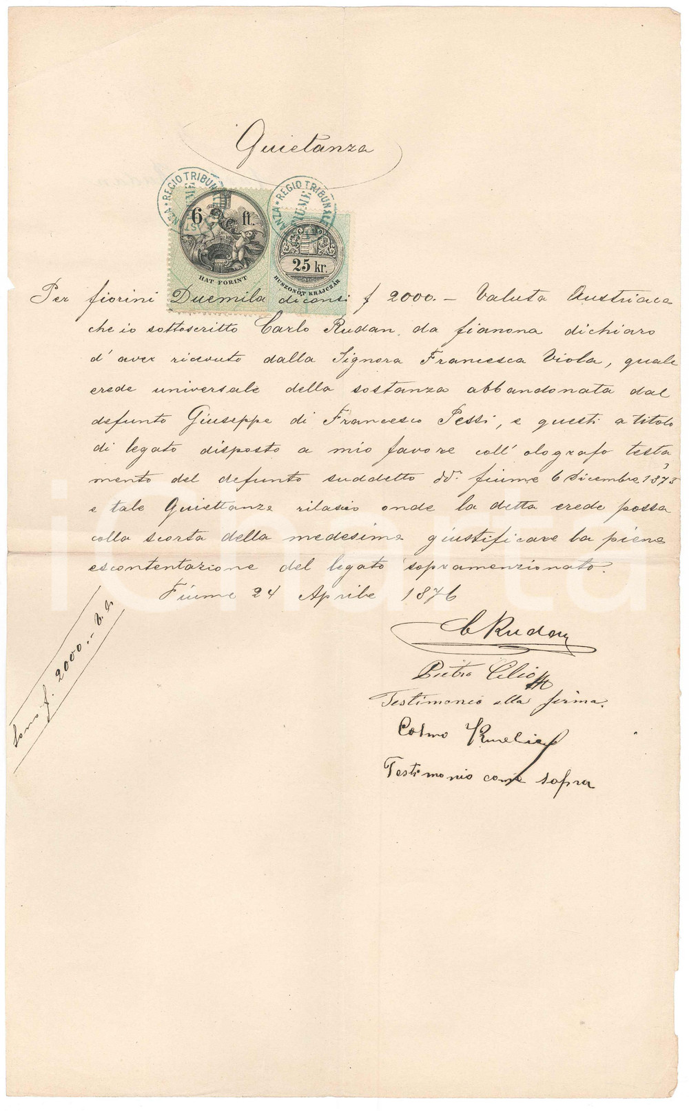 Documento originale, autentico 1876 FIUME Impero Asburgico Quietanza Carlo RUDAN per legato PESSI 1