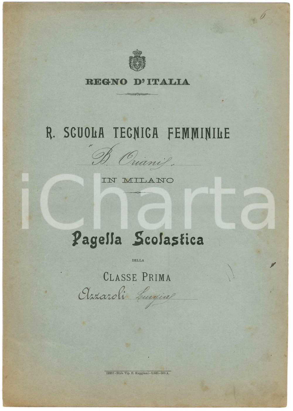 Oggetto da collezione cartaceo 1906 MILANO Scuola tecnica femminile B. ORIANI Pagella scolastica Classe Prima 1