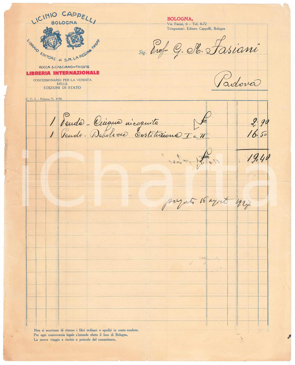 Documento originale, autentico 1927 BOLOGNA Via Farini 6  Licinio CAPPELLI libraio editore Fattura 1