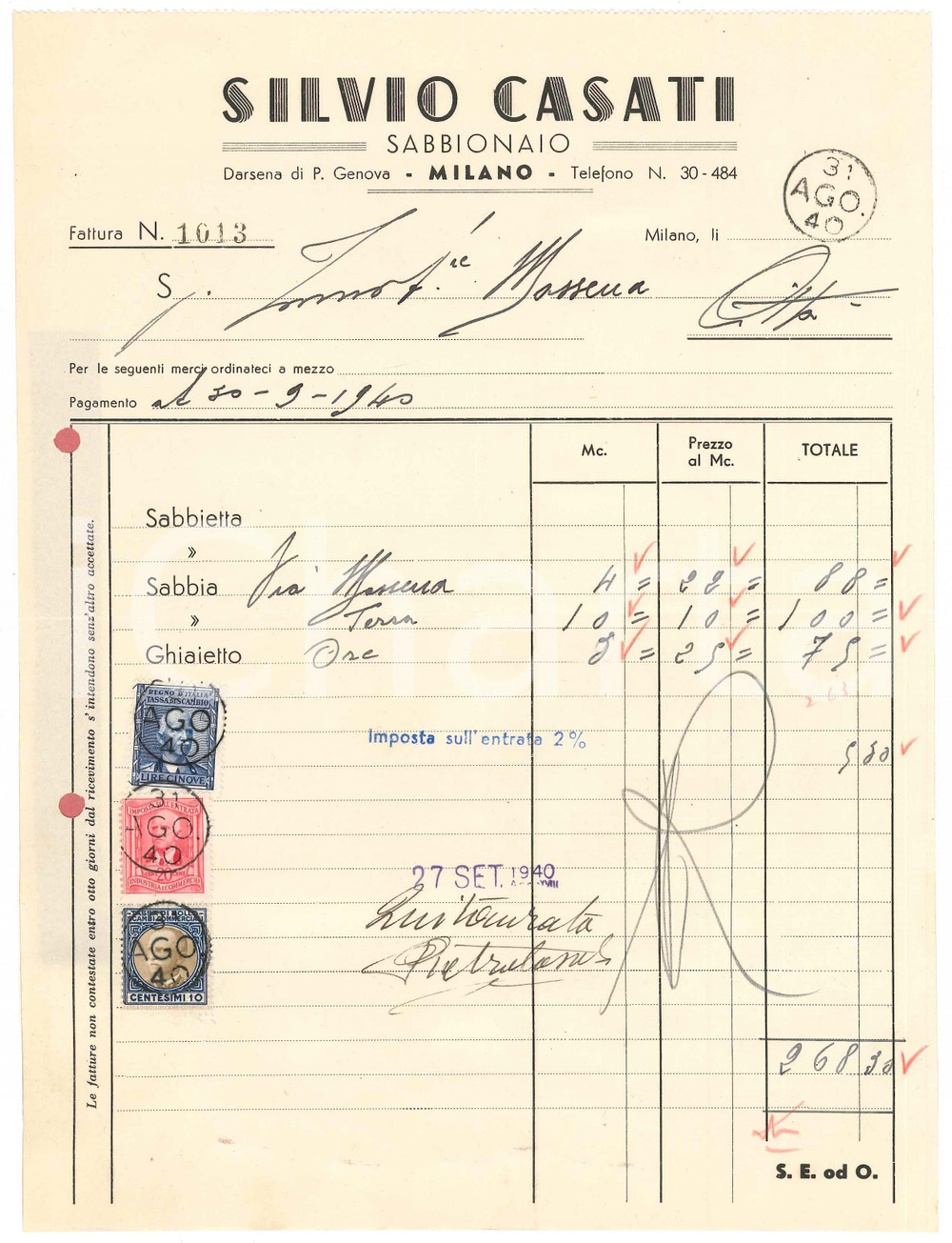 Documento originale, autentico 1940 MILANO Darsena PORTA GENOVA  Silvio CASATI sabbionaio  Fattura 1
