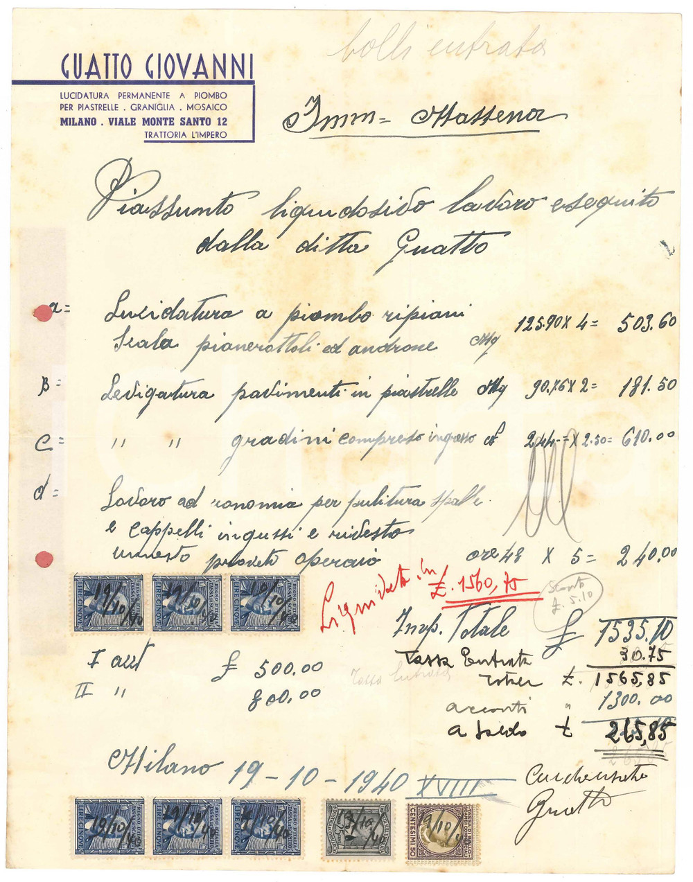 Documento originale, autentico 1940 MILANO Viale Monte Santo 12  Giovanni GUATTO lucidatura a piombo Fattura 1