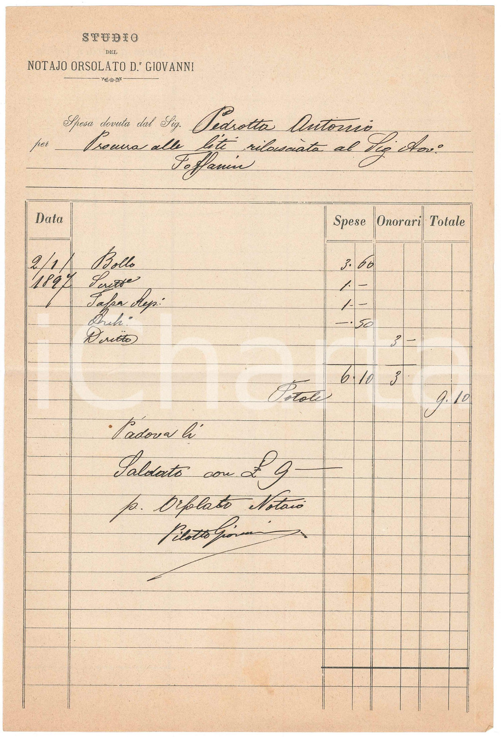 Documento originale, autentico 1897 PADOVA Notaio Giovanni ORSOLATO  Fattura per procura alle liti 1