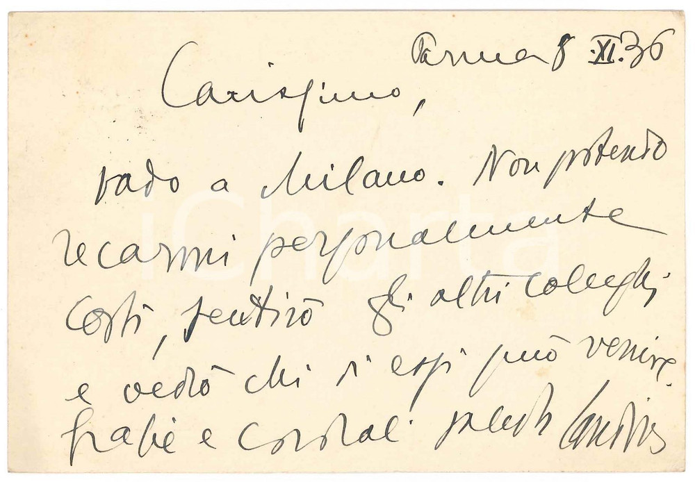 Autografo originale 1936 PARMA Cartolina Aurelio CANDIAN in partenza per Milano  Autografo 1