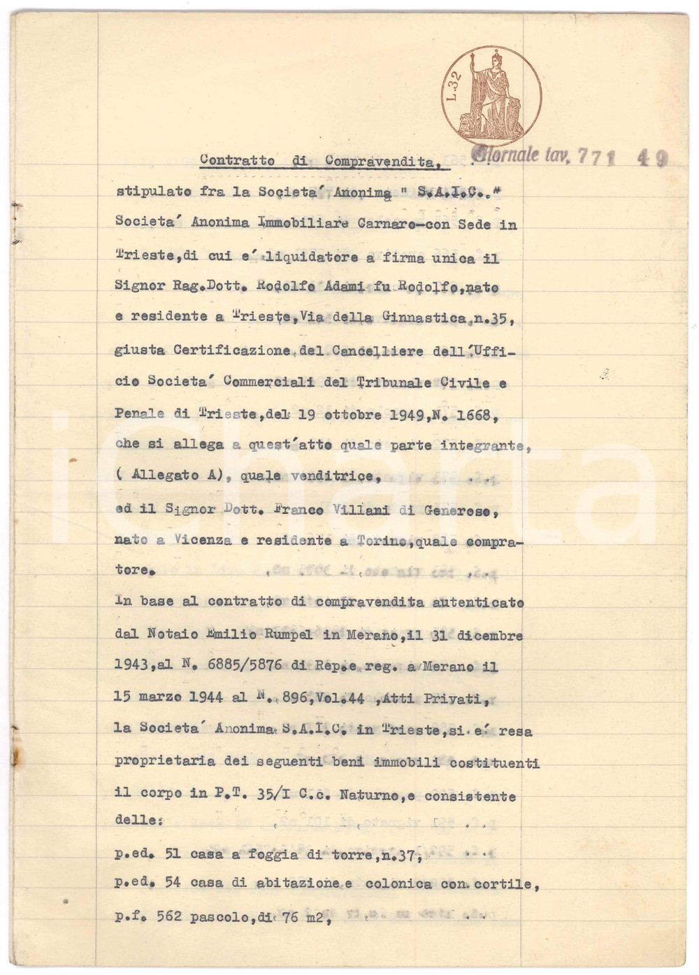 Documento originale, autentico 1949 NATURNO BZ Compravendita casa e terre  Socieà  S.A.I.C. e Franco VILLANI 1