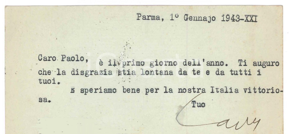 Autografo originale 1943 PARMA Aurelio CANDIAN Speriamo bene per la nostra Italia  Autografo 1