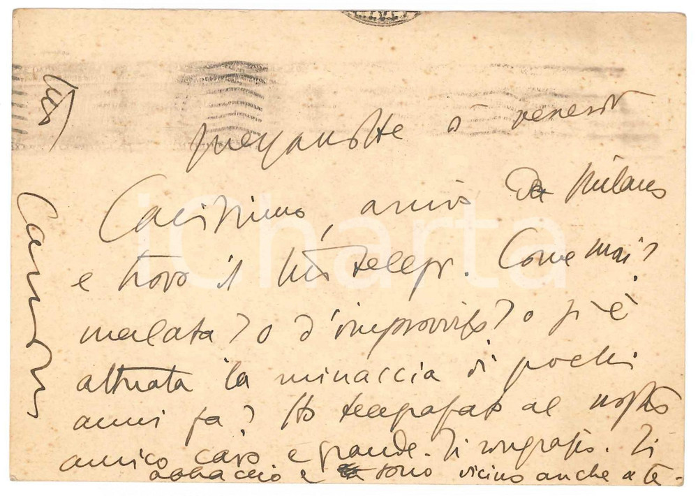 1934 PARMA Cartolina Aurelio CANDIAN al rientro da Milano - Autografo Cartolina postale autografa, scritta su entrambe le facciate, viaggiata. CONDIZIONI:POOR/danneggiato piegatura angolare; abrasioniFORMATO: 15x10 cm originale e autentica 1