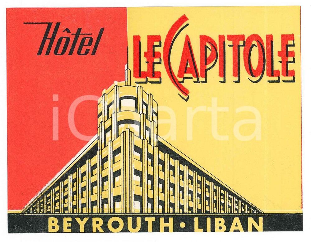 Materiale pubblicitario d’epoca 1930 ca BEYROUTH  LIBAN Hotel Le Capitole   Etichetta ILLUSTRATA 12x9 cm 1