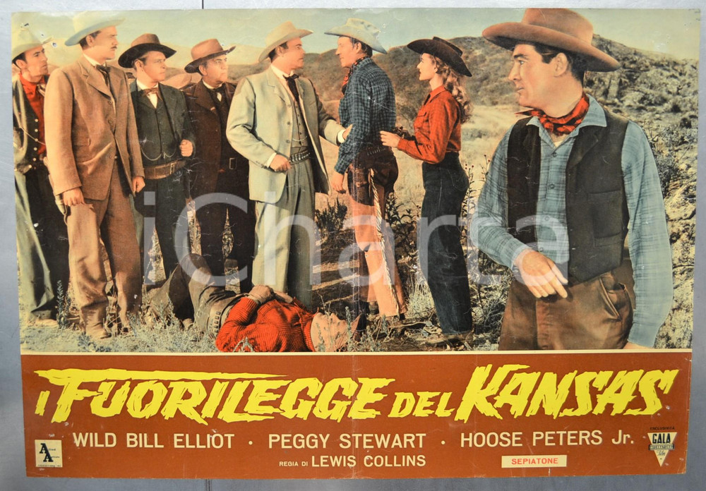 Materiale cinematografico d’epoca 1952 IL FUORILEGGE DEL KANSAS Wild Bill ELLIOT Peggy STEWART Fotobusta 66x46 1 1
