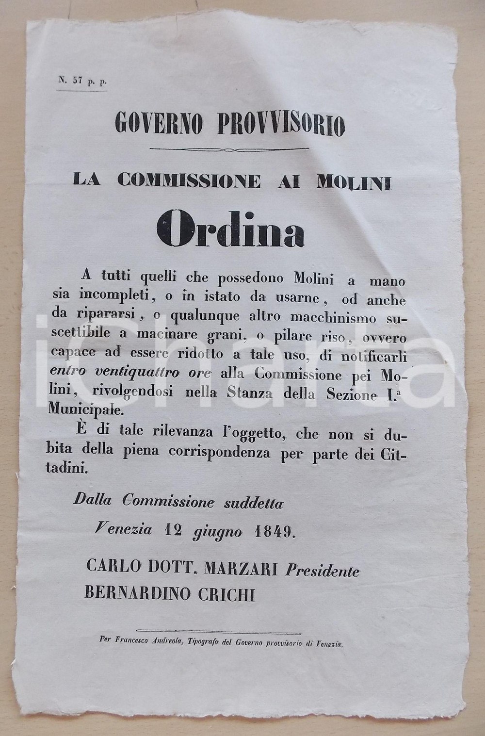 Documento originale, autentico 1849 GOVERNO PROVVISORIO DI VENEZIA Commissione ai Molini  Ordine di notifica 1