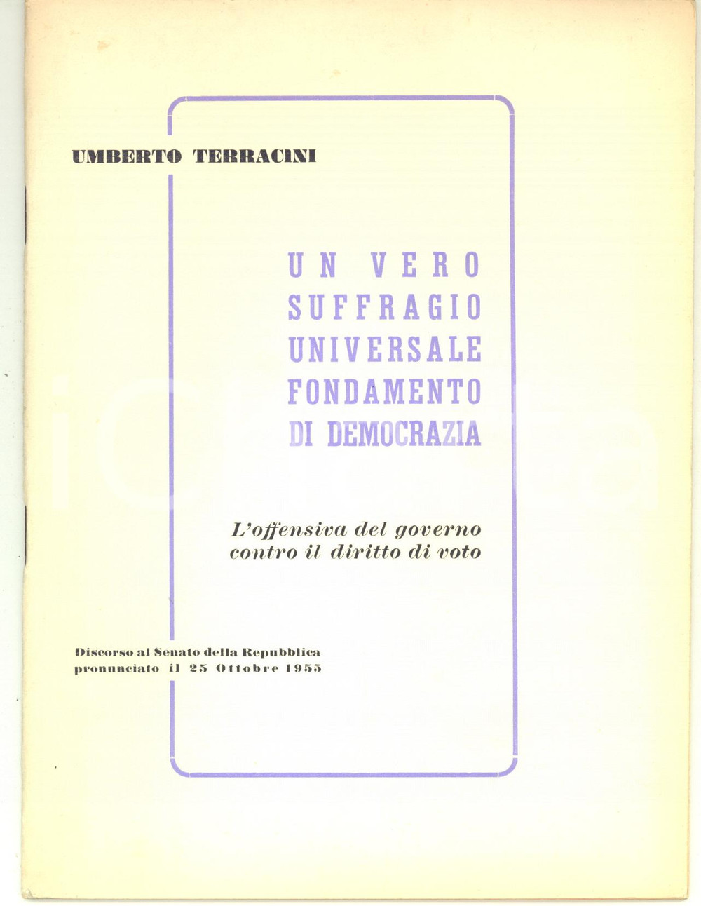 Libro, pubblicazione d epoca 1955 Umberto TERRACINI Un vero suffragio universale fondamento di democrazia 1